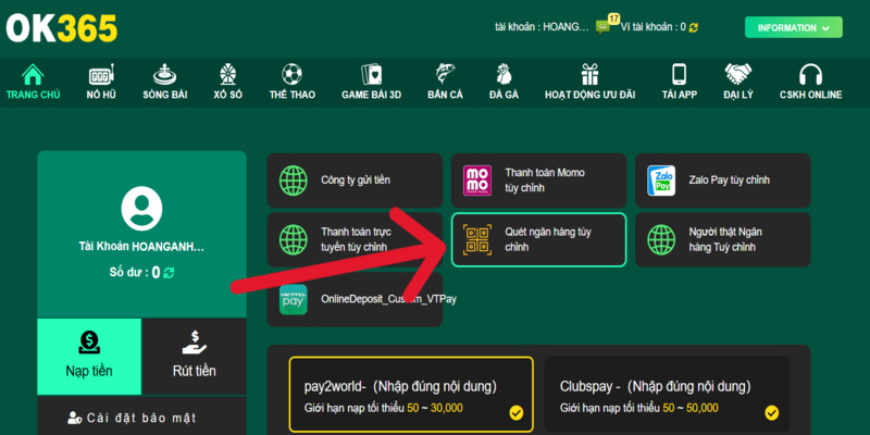 Nạp tiền OK365 bằng phương thức quét ngân hàng tùy chỉnh